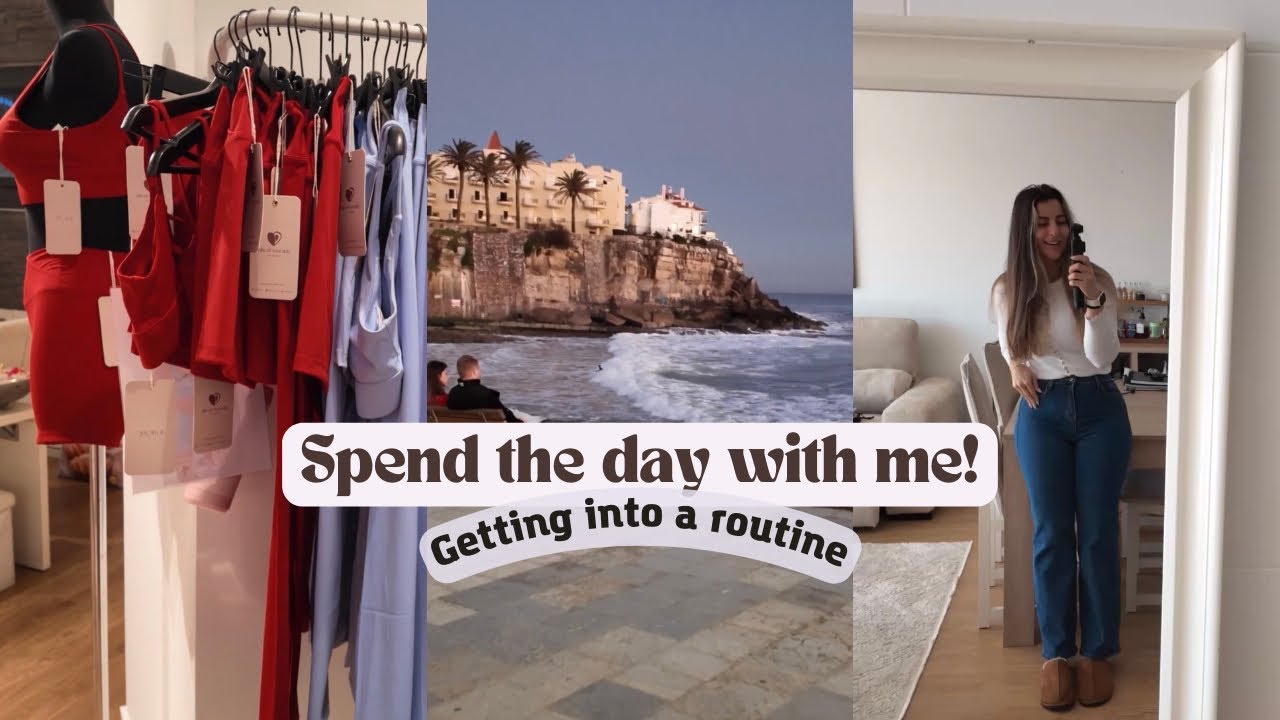 Spend the day with me | Getting into a routine 