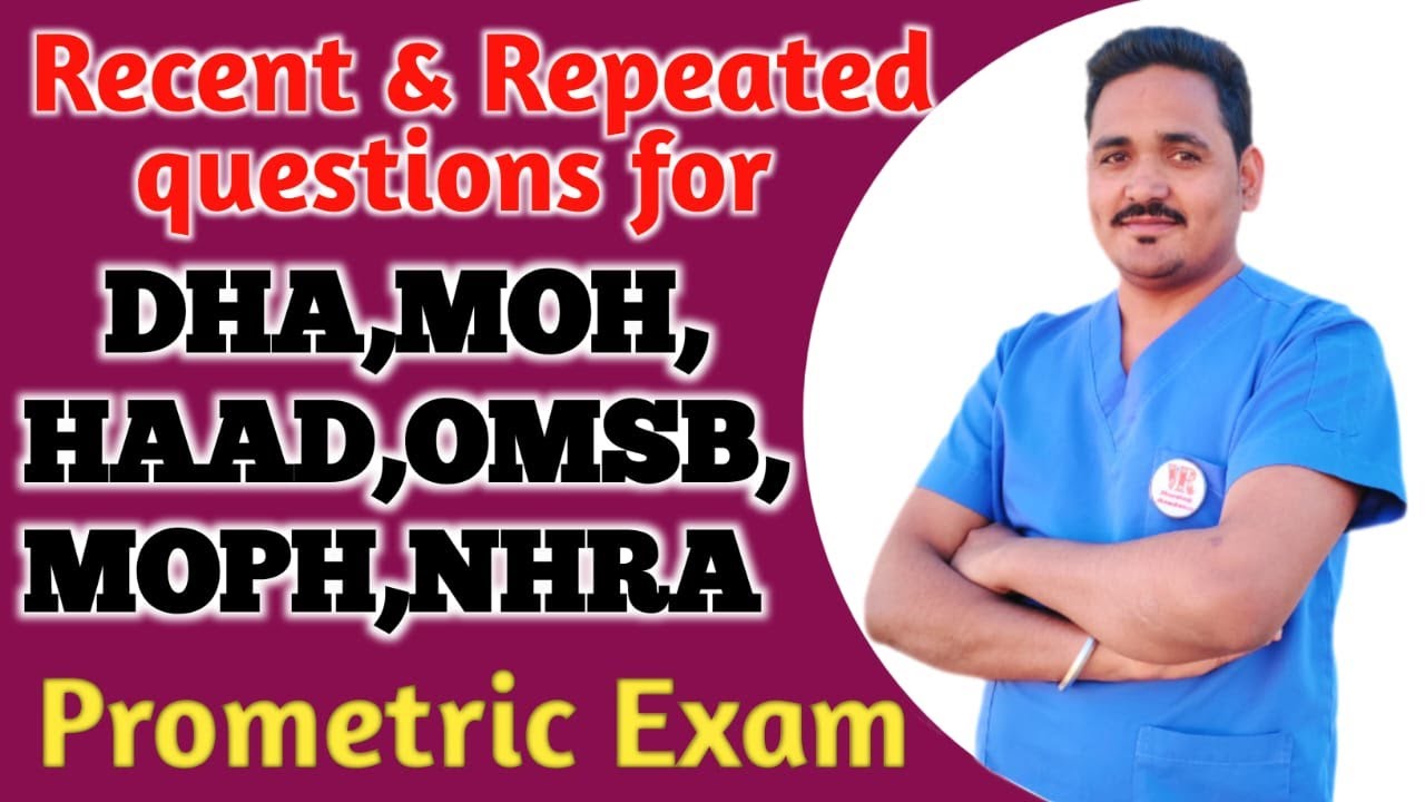 Recent and Repeated questions for DHA, MOH, HAAD, OMSB, MOPH, NHRA Prometric Exam #prometricexam