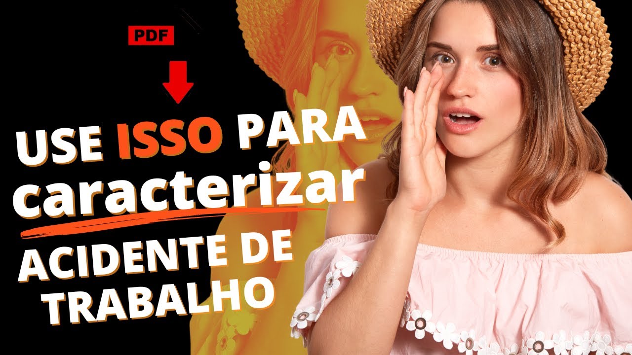 Como CARACTERIZAR um acidente de trabalho? Baixe essa FERRAMENTA gratuita para te ajudar nisso!