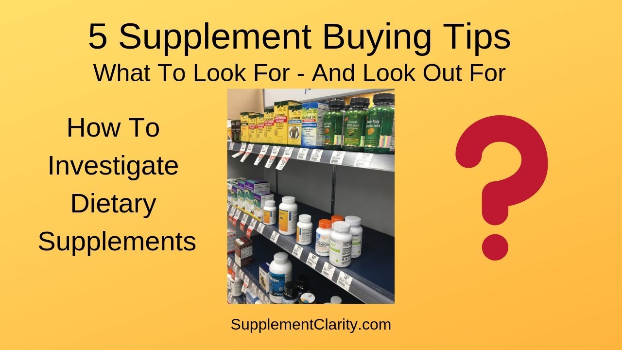 5 Supplement Buying Tips