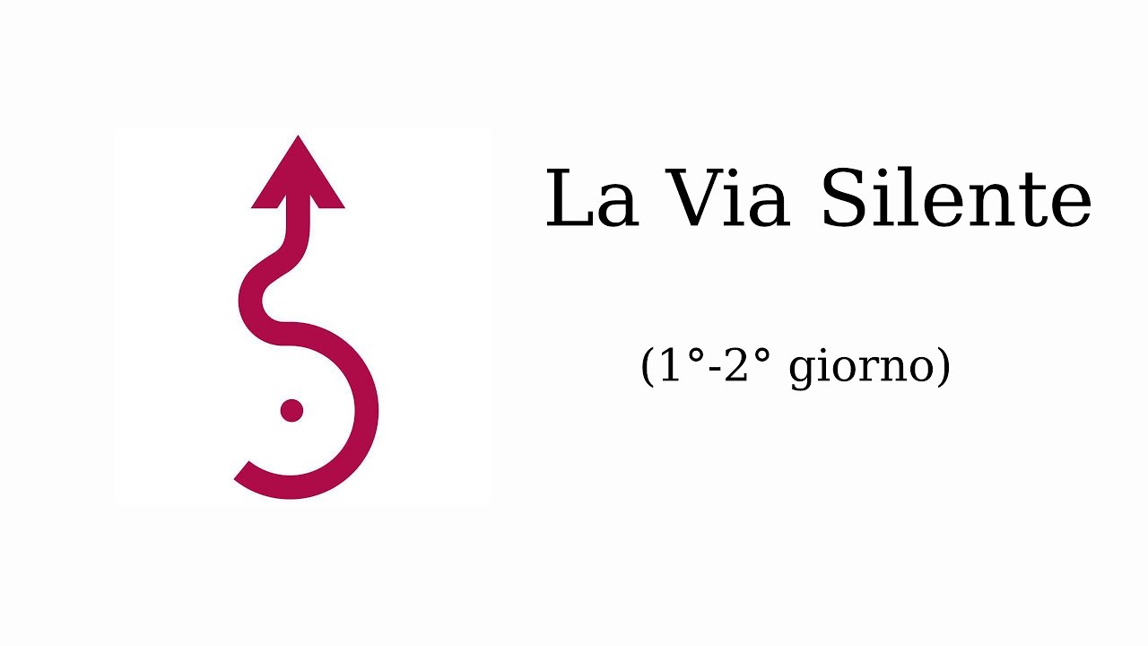 La Via Silente (primo e secondo giorno)