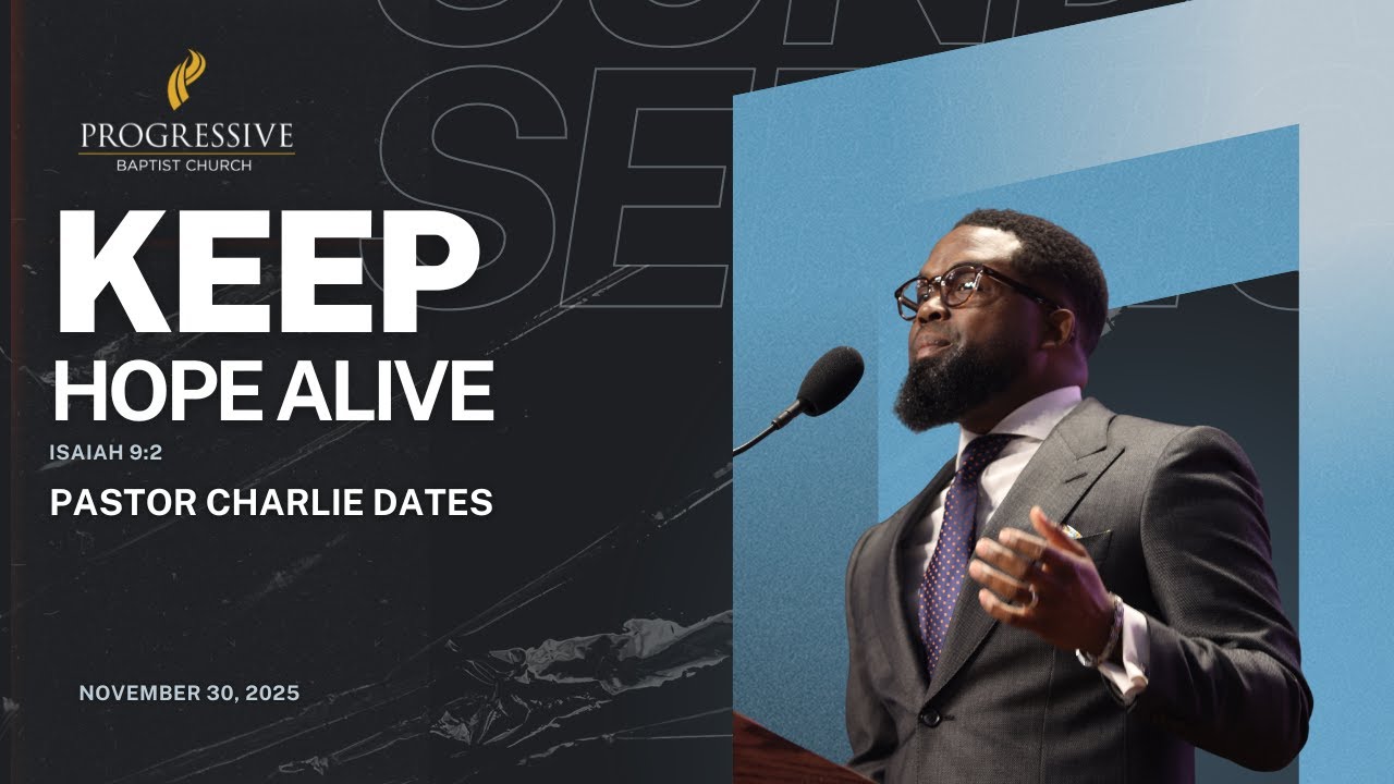 Keep Hope Alive | Isaiah 9:2 | Pastor Charlie Dates