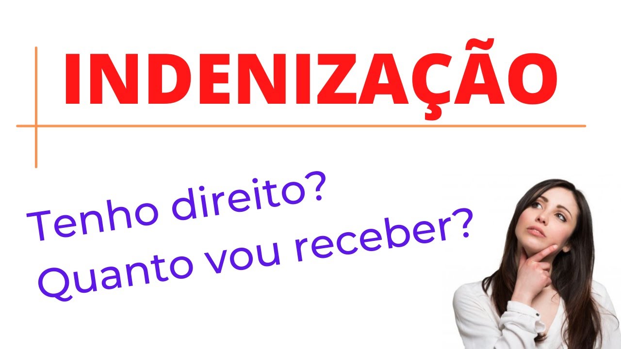 👉 INDENIZAÇÃO | TENHO DIREITO? QUANTO RECEBO? AULA GRÁTIS | CORTESIA DO NOSSO CURSO ONLINE