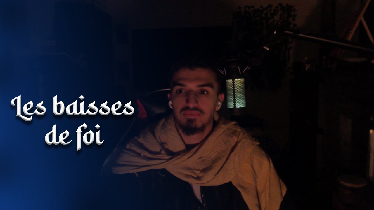 ASMR Muslim | Les baisses de Foi😔