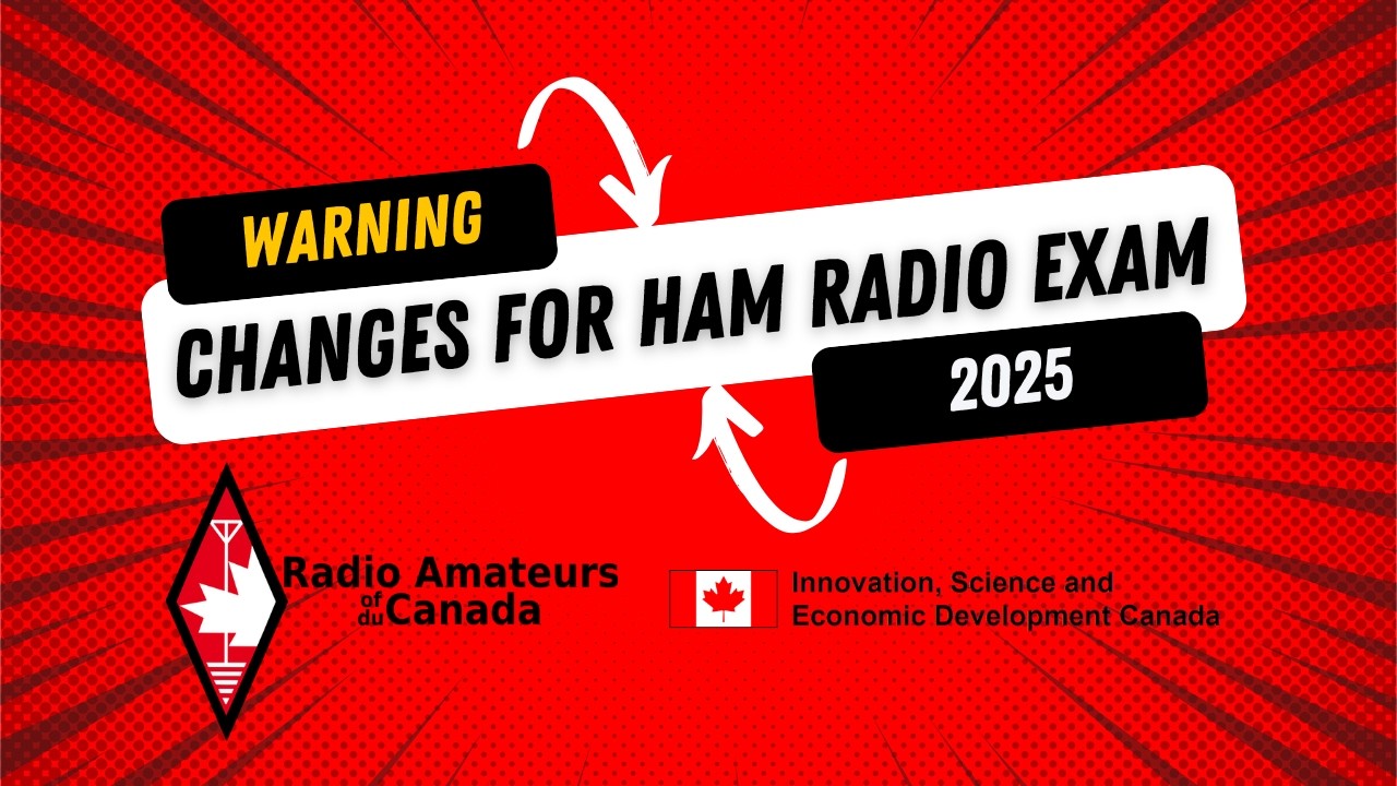 Canada&rsquo;s Ham Radio Exam is CHANGING! &ndash; What You NEED to Know!