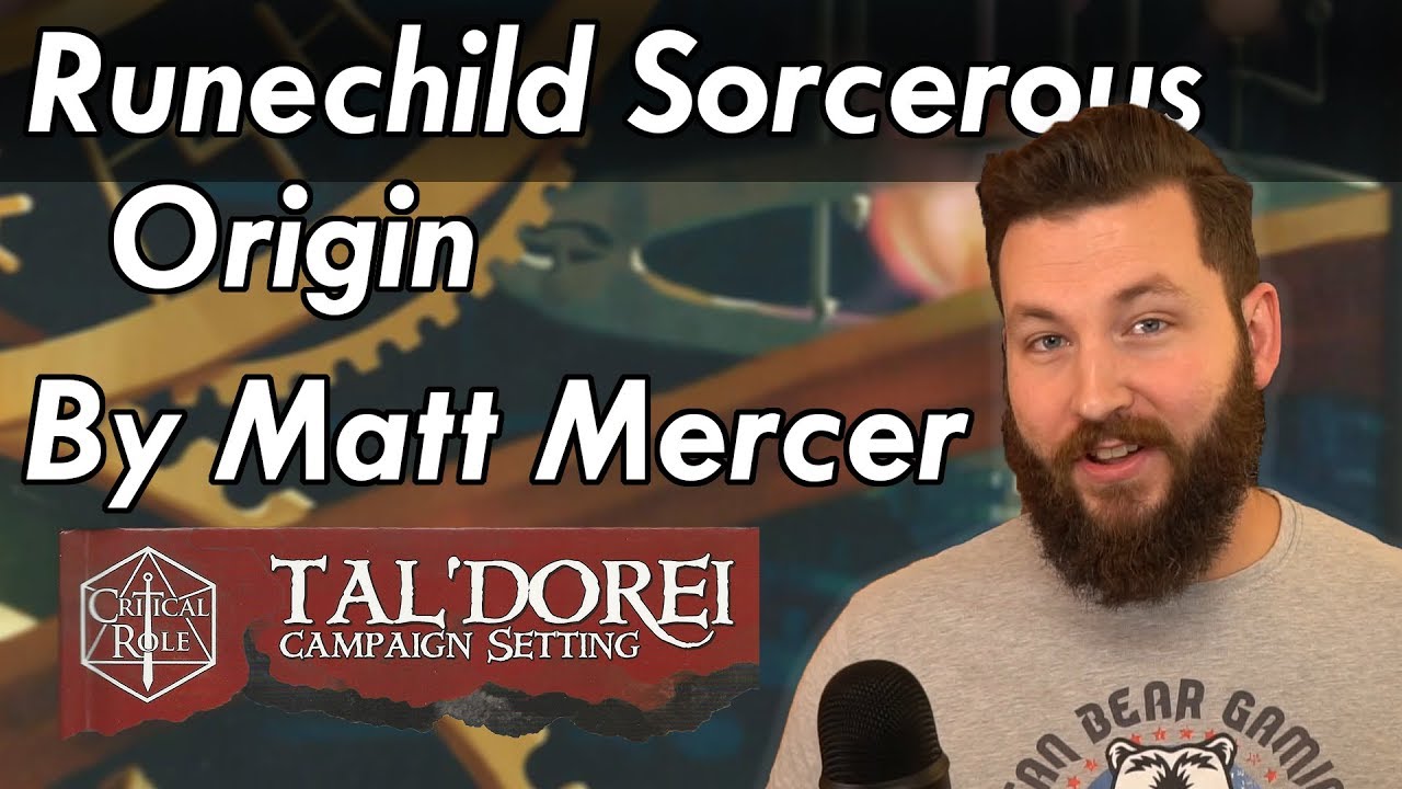 Matt Mercer's Runechild Sorcerer - Dungeons and Dragons