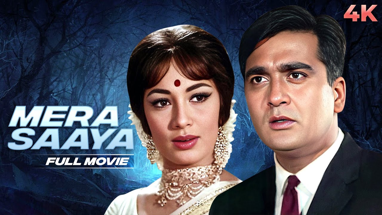 Mera Saaya ( मेरा साया ) BLOCKBUSTER 4K Full Movie | Sadhana & Sunil Dutt | Prem Chopra