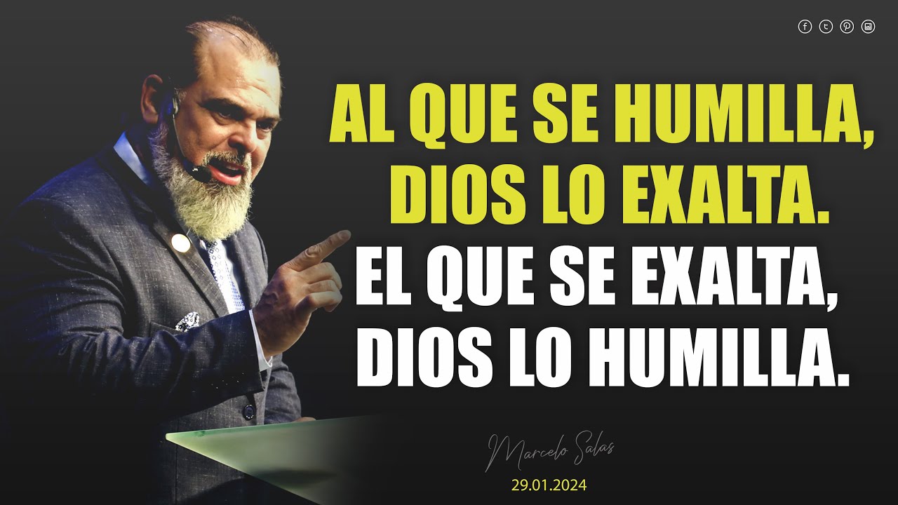 AL QUE SE HUMILLA DIOS LO EXALTA Y EL QUE SE EXALTA DIOS LO HUMILLA.