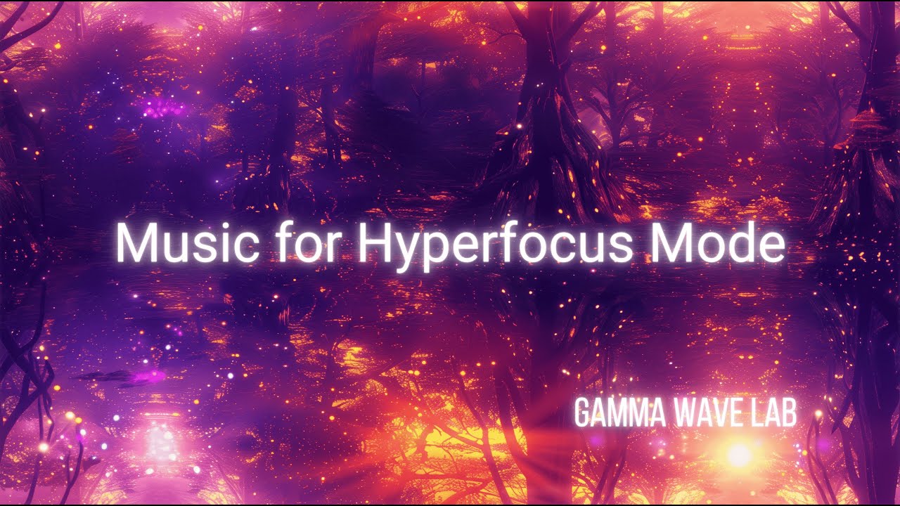 2 Hours | Music for Hyperfocus Mode