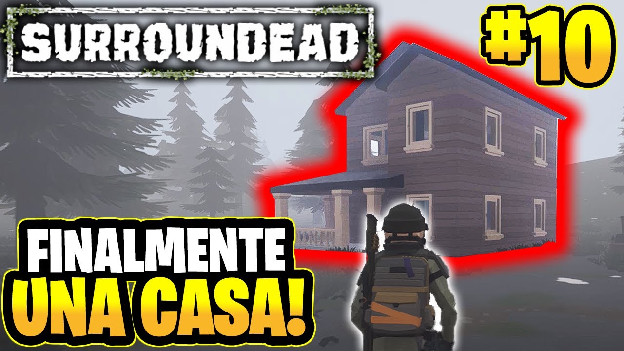 FINALMENTE CASA NOSTRA! ▶ SURROUNDEAD Gameplay ITA ep10
