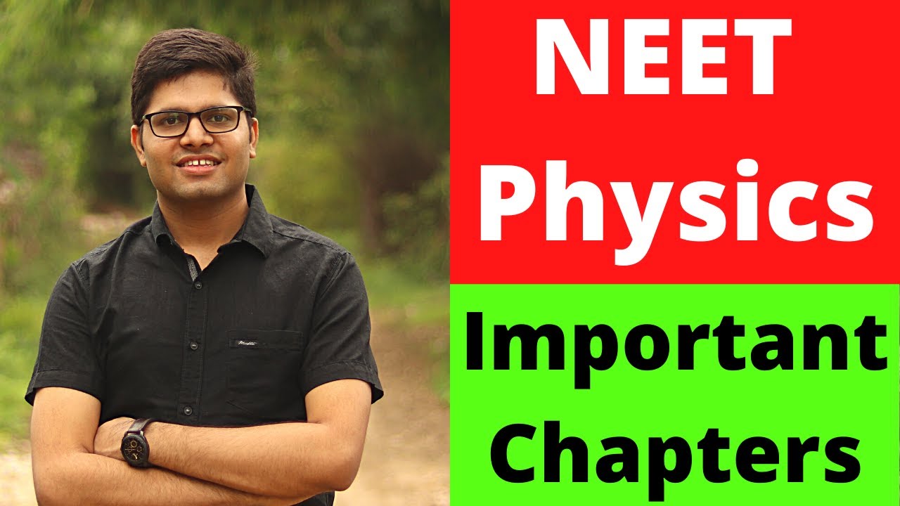 Easy, HIGHLY Scoring Topics in NEET Physics
