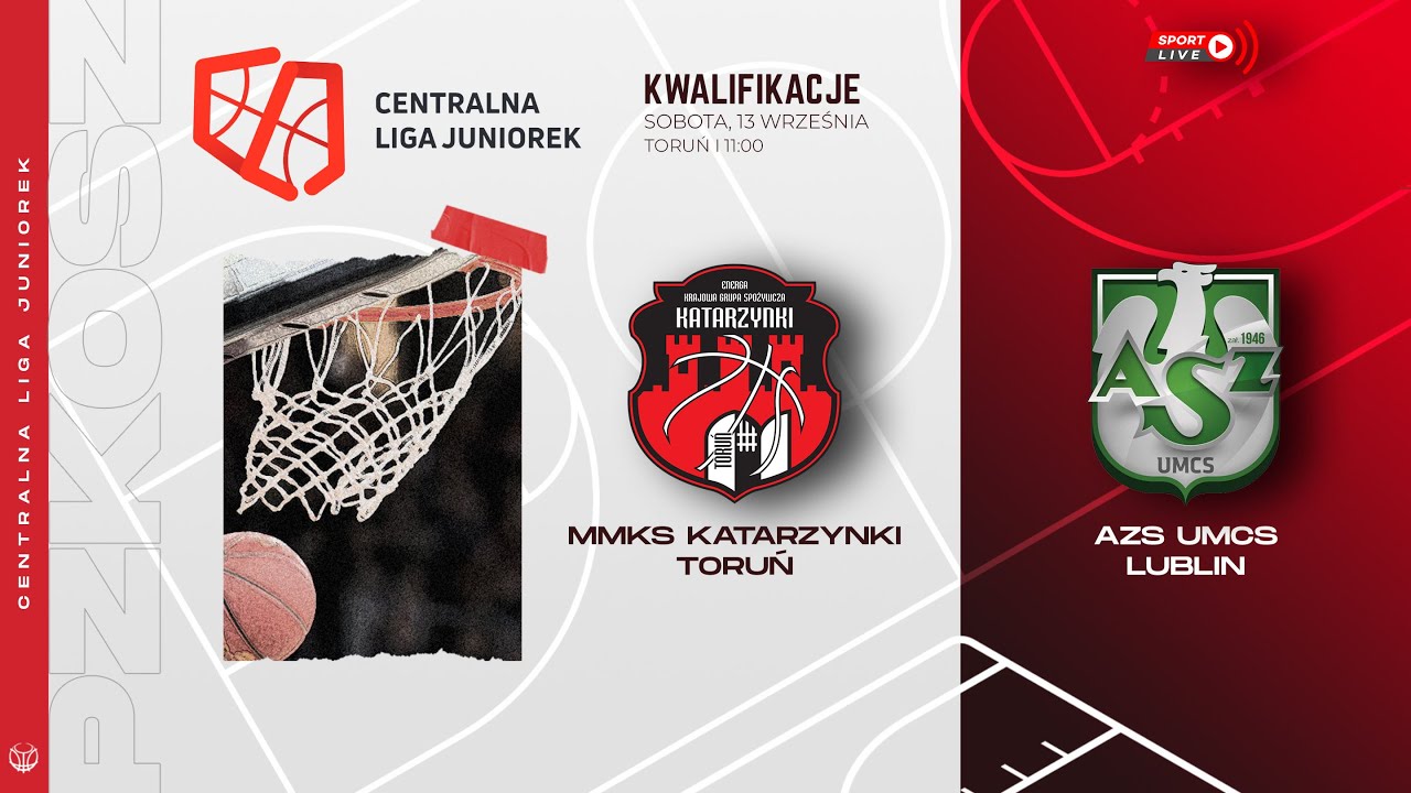 MMKS Katarzynki Toruń - AZS UMCS Lublin (CLJ)
