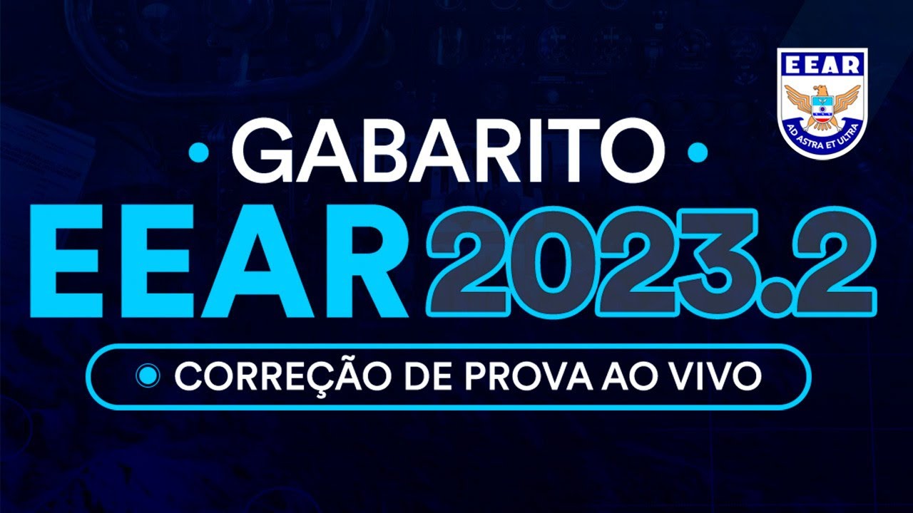 Gabarito EEAR 2023.2: Correção de Prova Ao Vivo