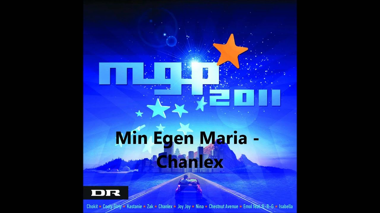 Min Egen Maria - Chanlex