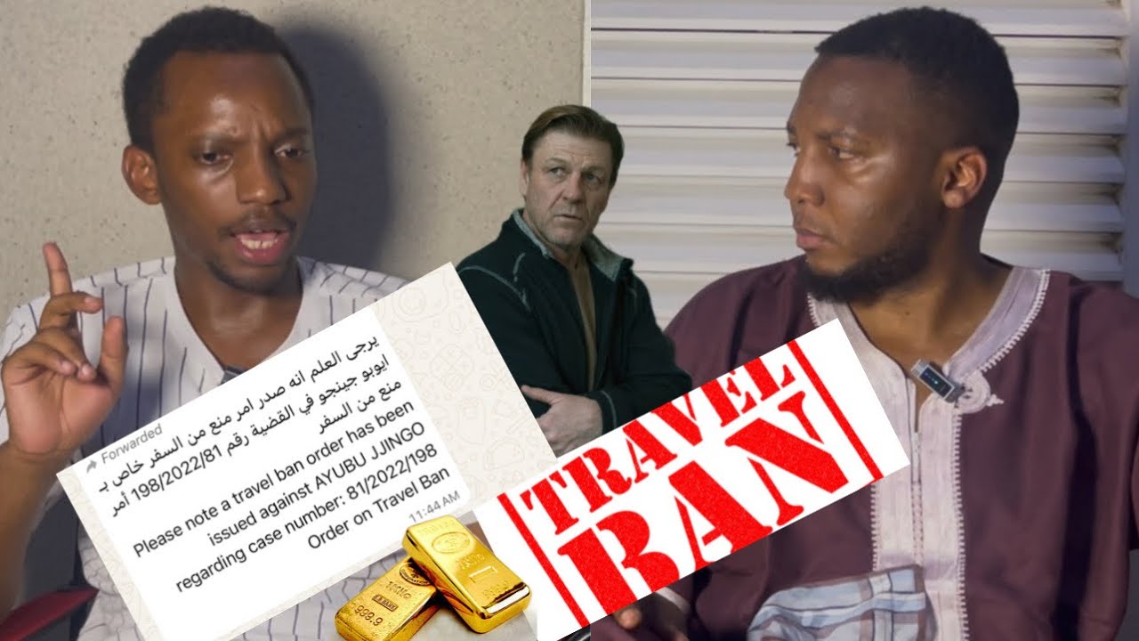 I GOT TRAVEL BAN BECAUSE OF ACUSTOMER I MET IN DUBAI MALL,NOW I HAV TO PAY HIM 590M OVER GOLD ISSUES