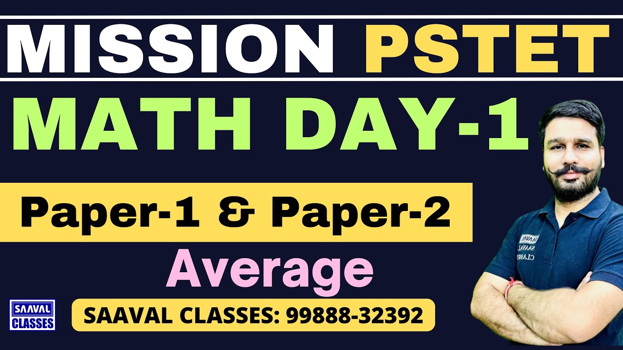 Lec-1 MATH || Mission PSTET-2025 || SAAVAL CLASSES || M: 99888-32392