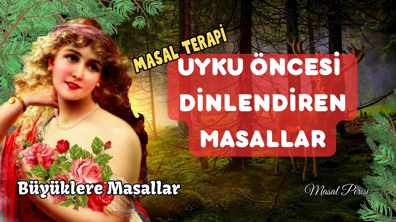 SEFA ile CEFA-Büyüklere Masallar-Yetişkin Masalları-Masal Dinle-Masal Meditasyonu-Masal-Masal Perisi