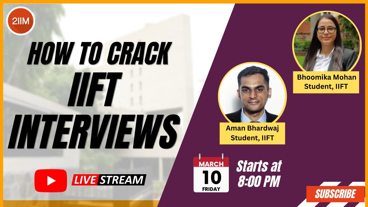 How to Crack IIFT Personal Interviews? | How are IIFT PI's different? | IIFT PI, SOP, GD, WAT Tips