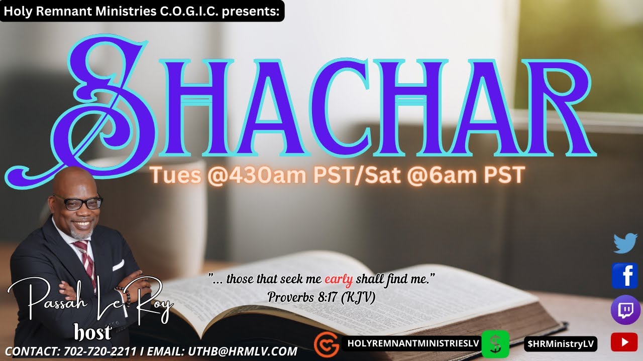 HRM COGIC SHACHAR 3-19-2024: 