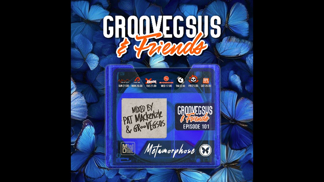Groovegsus & Friends - EP101 - Pat Mackenzie & Groovegsus