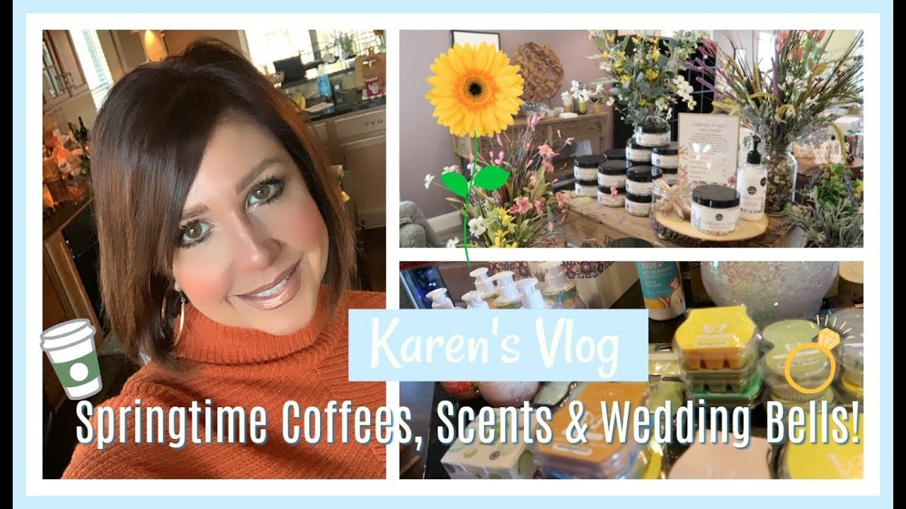 Karen's Vlog:  🌸Springtime Coffees, Scents & Wedding Bells | 2020