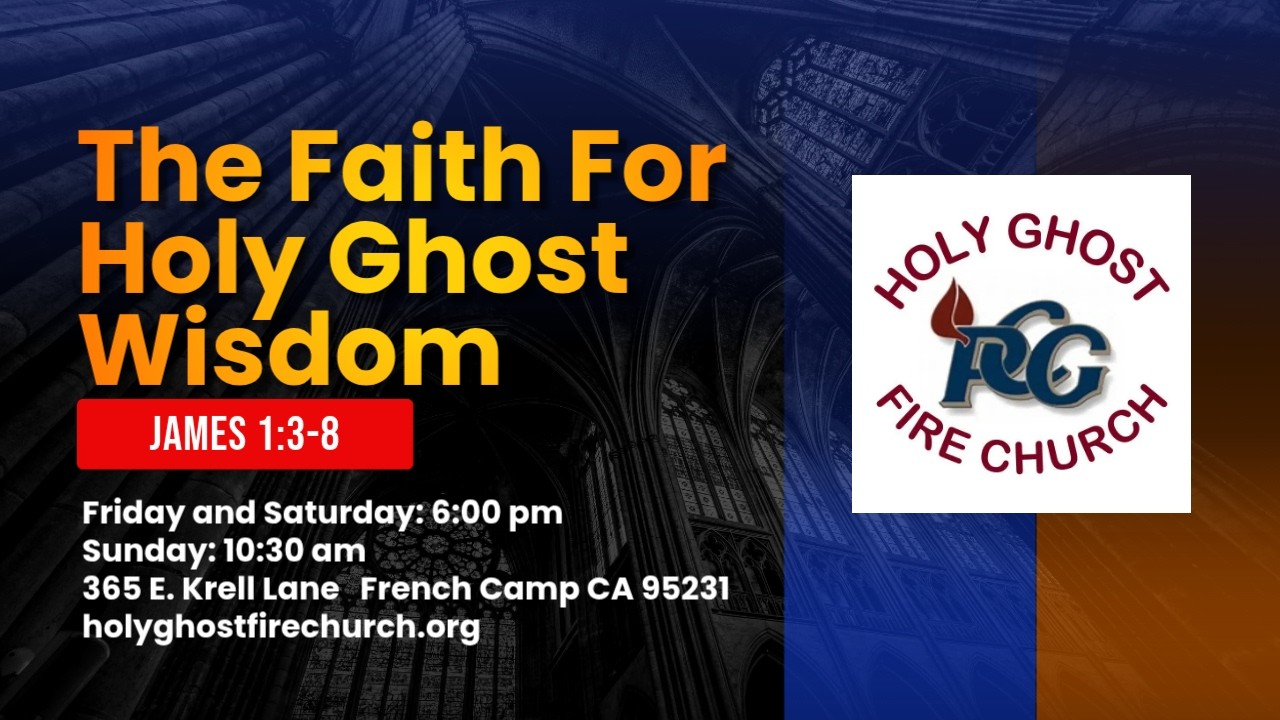 The FAITH FOR HOLY GHOST WISDOM Message