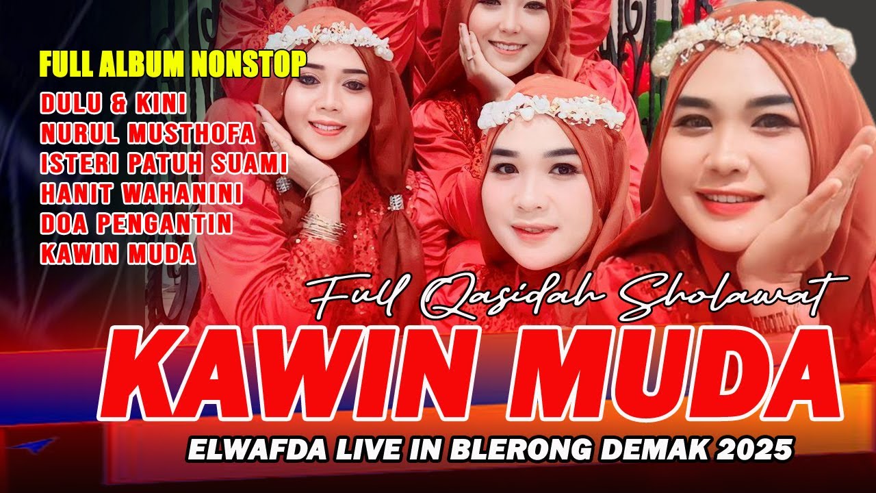 FULL QASIDAH TERBARU 2025 - LIVE PERFORM EL WAFDA DI BLERONG GUNTUR DEMAK JAWA TENGAH