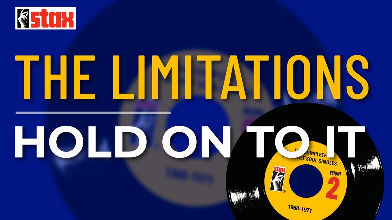 The Limitations - Hold On To It (Official Audio)