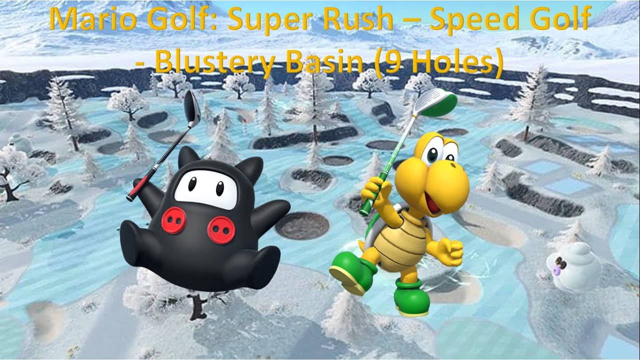 Mario Golf: Super Rush - Speed Golf - Ninji vs Koopa Troopa - Blustery Basin