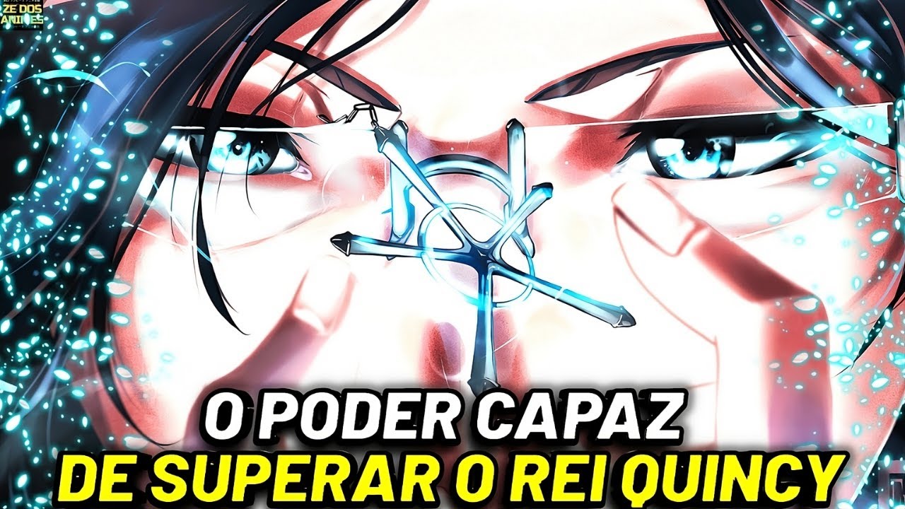 O INCRÍVEL PODER da ANTÍTESE DE ISHIDA URYU! ENTENDA o poder CAPAZ DE DERROTAR YHWACH