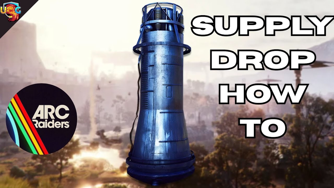 ARC Raiders Supply drop quest guide