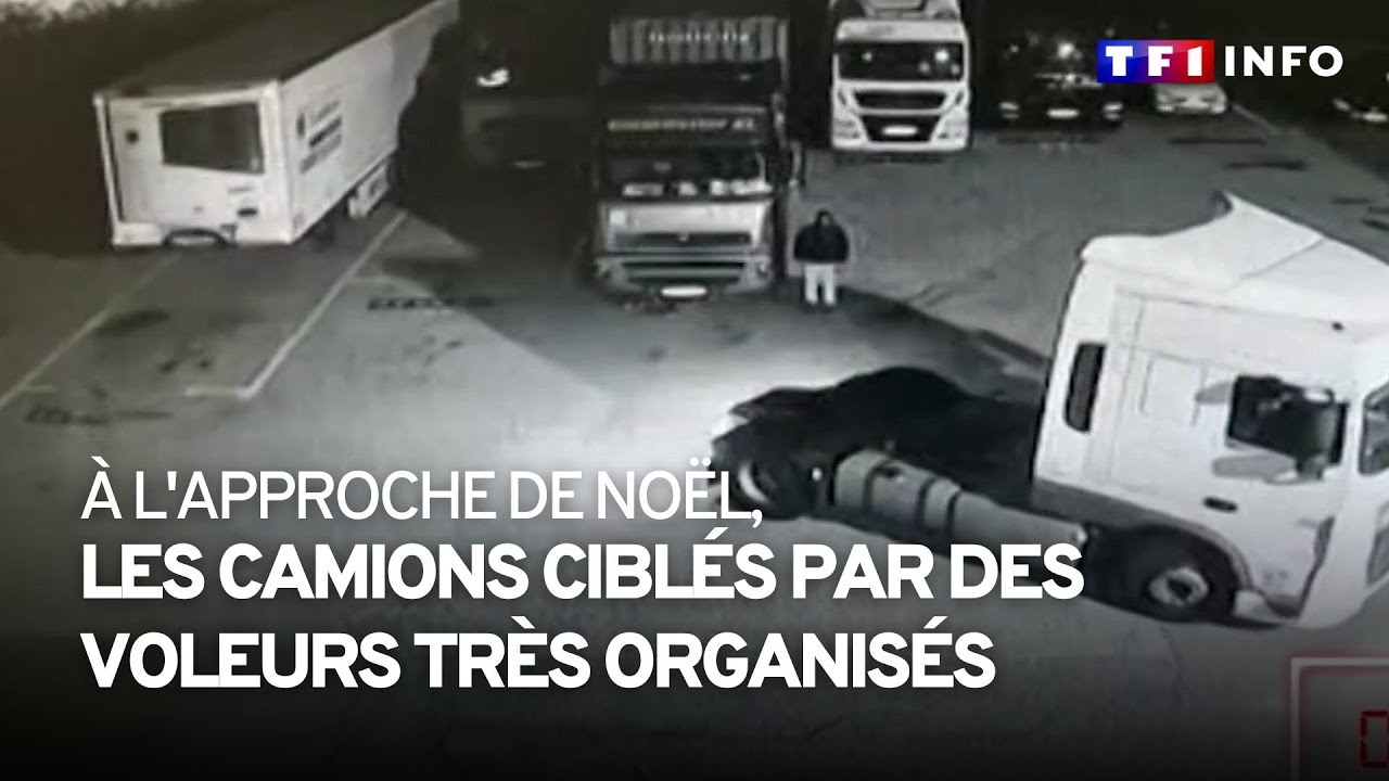 À l'approche de Noël, les camions ciblés par des voleurs très organisés