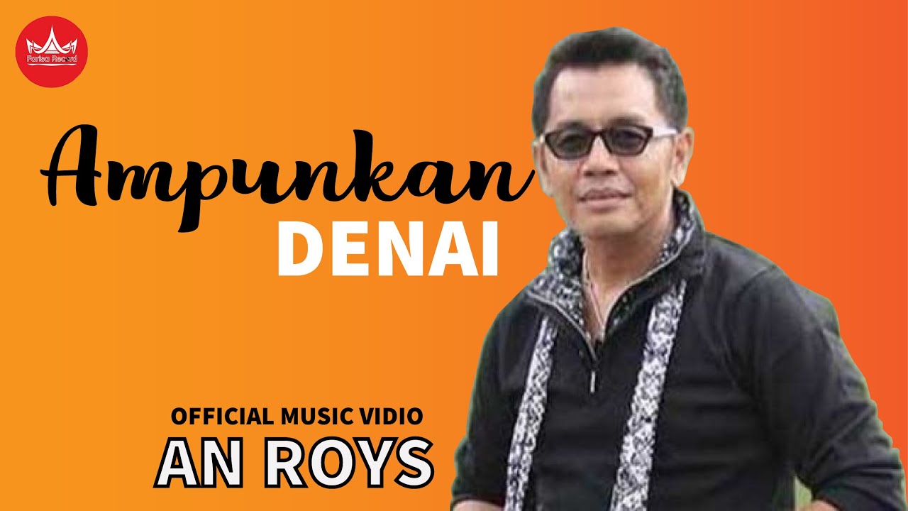 Lagu Minang - An Roys - Ampunkan Denai (Official Video Lagu Minang)