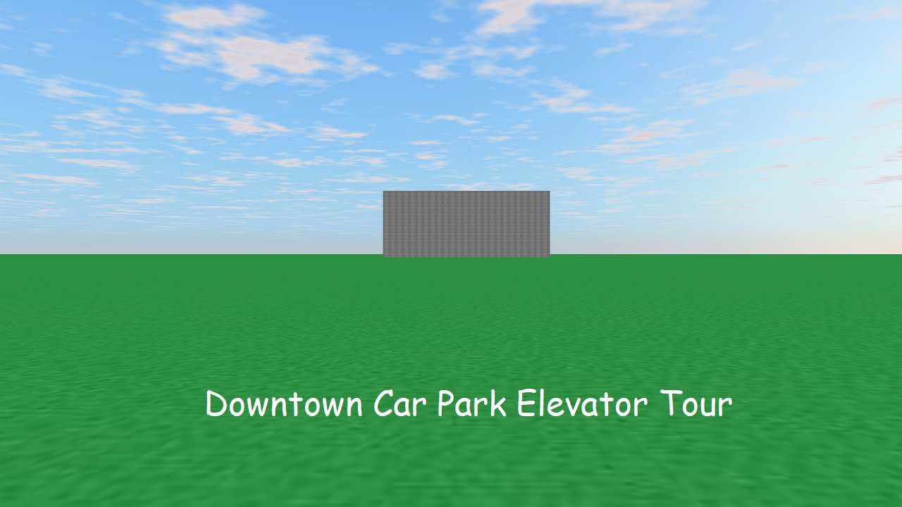Tour of the Elevators @ Downtown Car Park