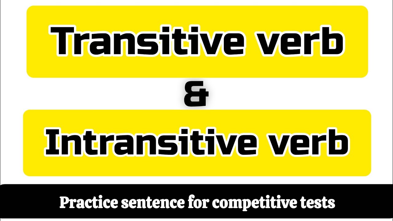 Transitive intransitive verb difference/practice for competitive test of #sst #fgei_test #sstgeneral