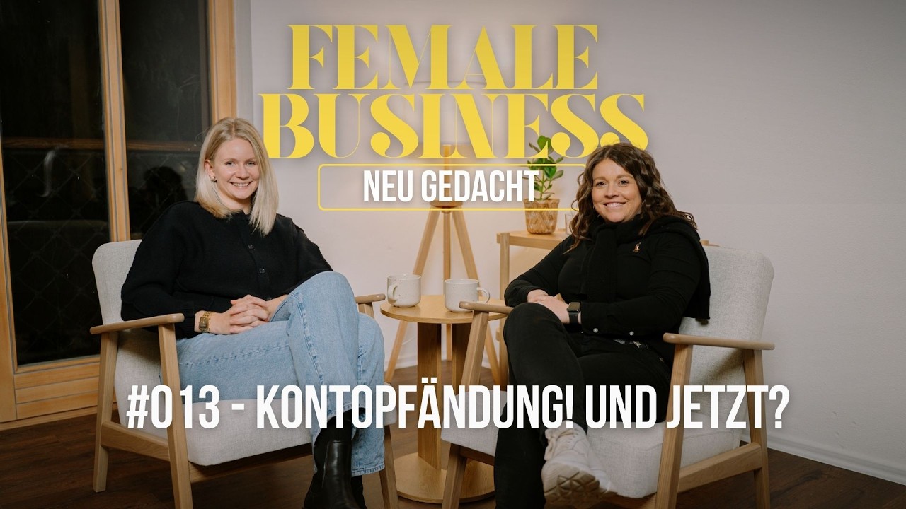 #013 - Kontopfändung als Unternehmerin - und jetzt?