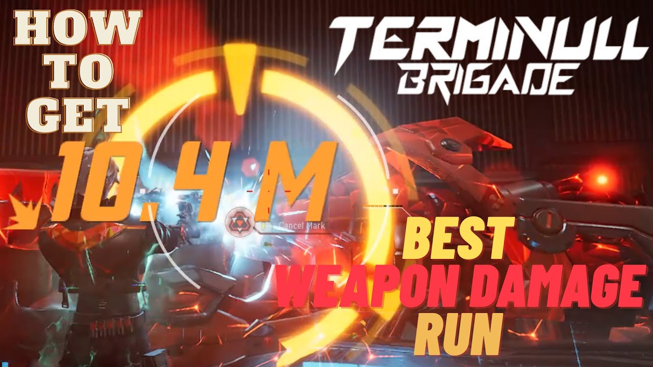 How To Get The Best Weapon Damage Build Run - Terminull Brigade