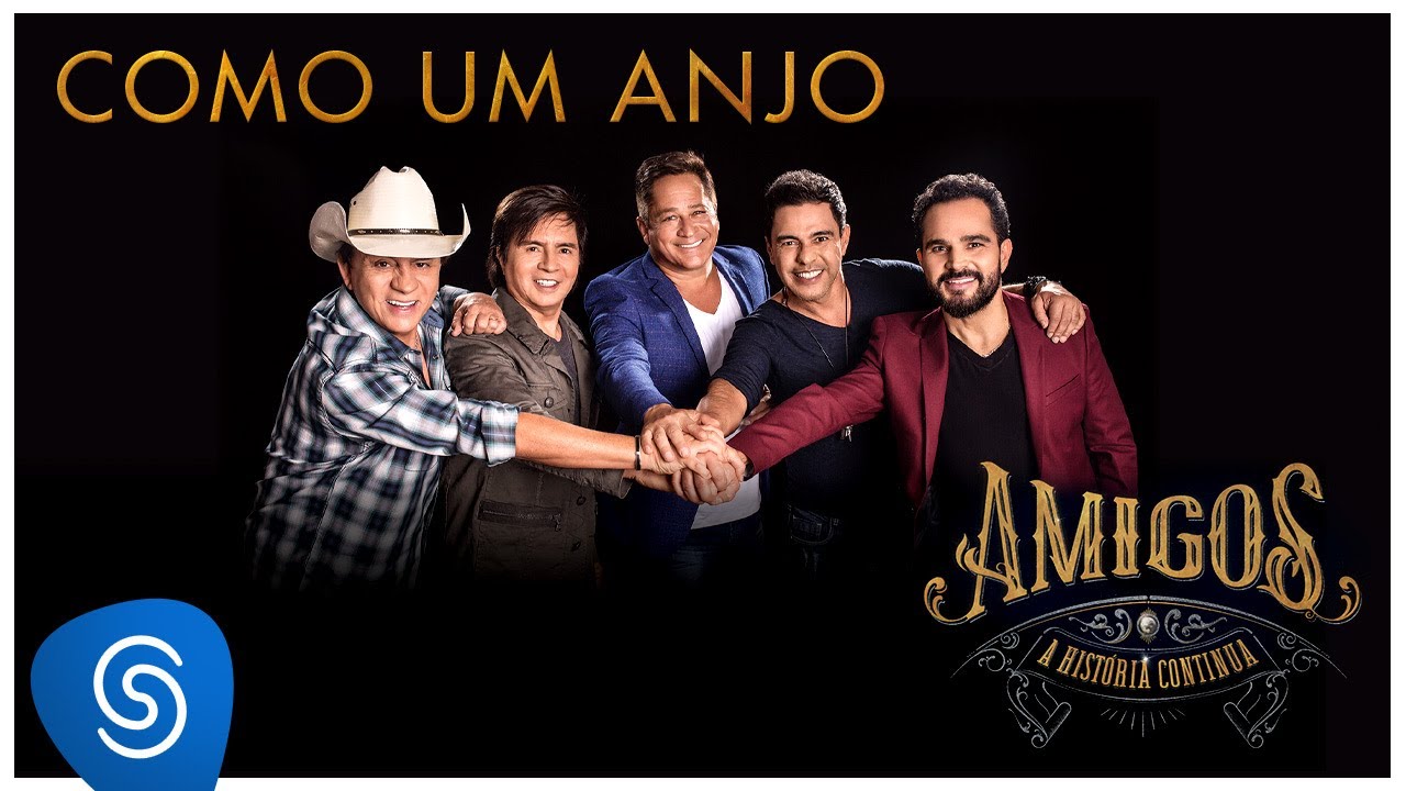 Amigos – Como Um Anjo (A História Continua) [Vídeo Oficial]