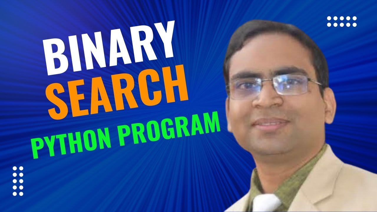 Binary Search Program in Python