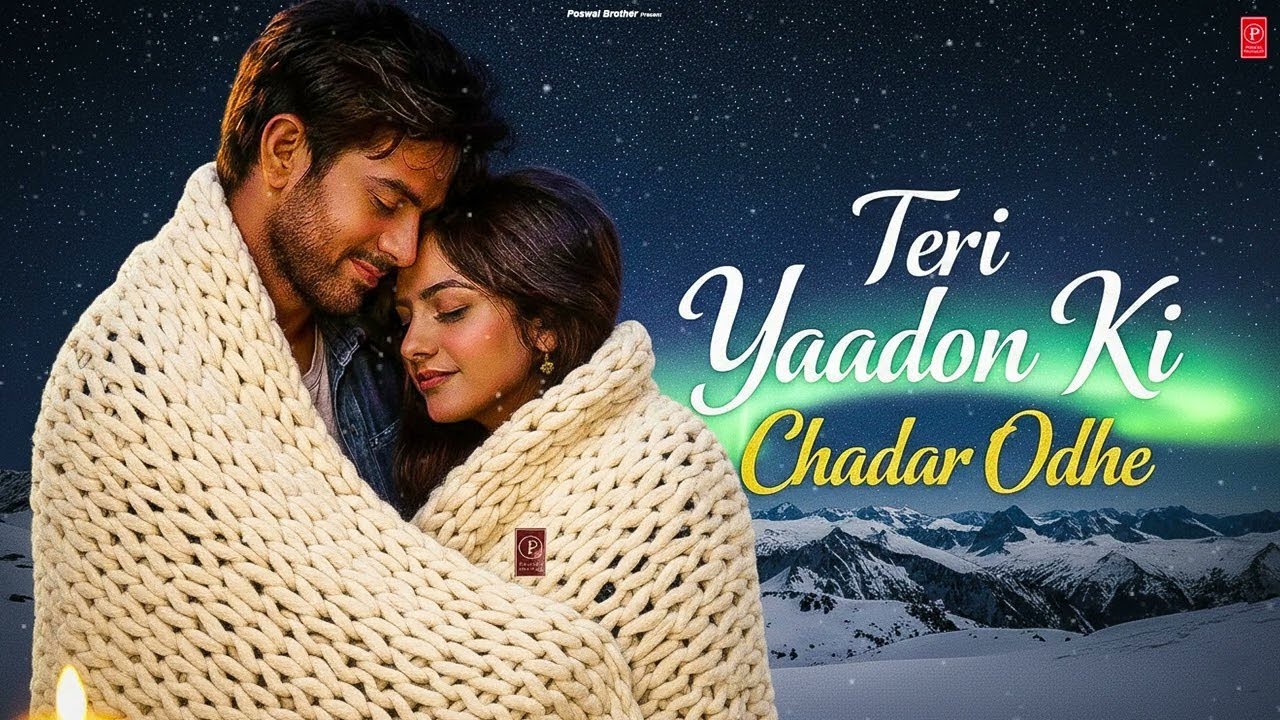 Teri Yaadon Ki Chadar Odhe Official Video Dil Ne Tera Naam Liya 