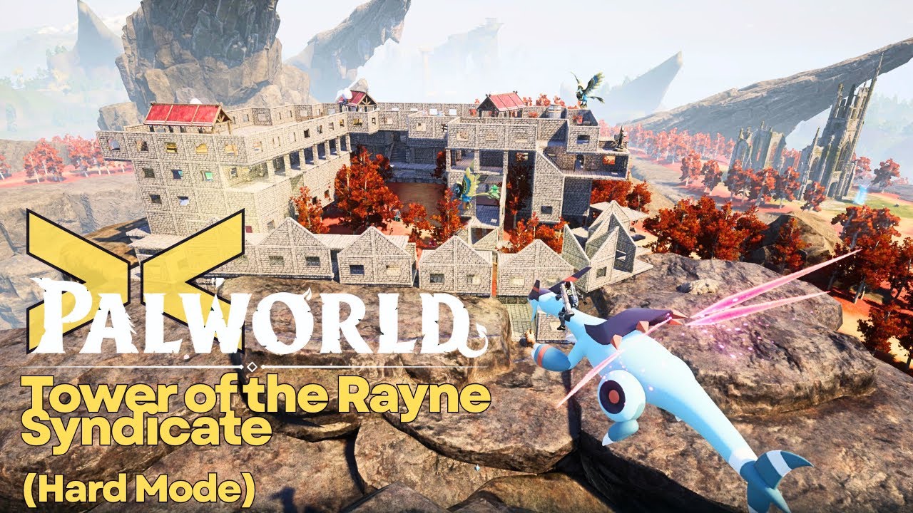 Palword: Tower of Rayne Syndicate: Hard Mode