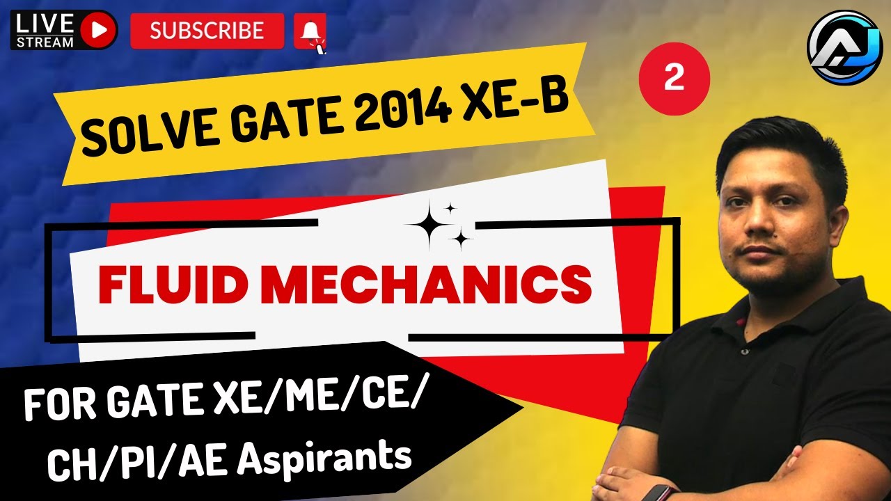 Solve GATE - 2014 XE- B (Fluid Mechanics) | Lec 2 