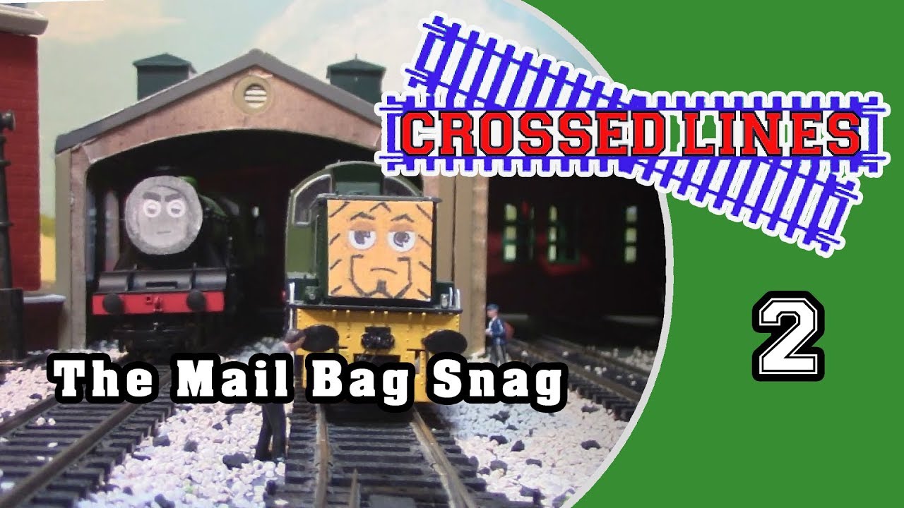Crossed Lines 6 'The Mail Bag Snag' 2