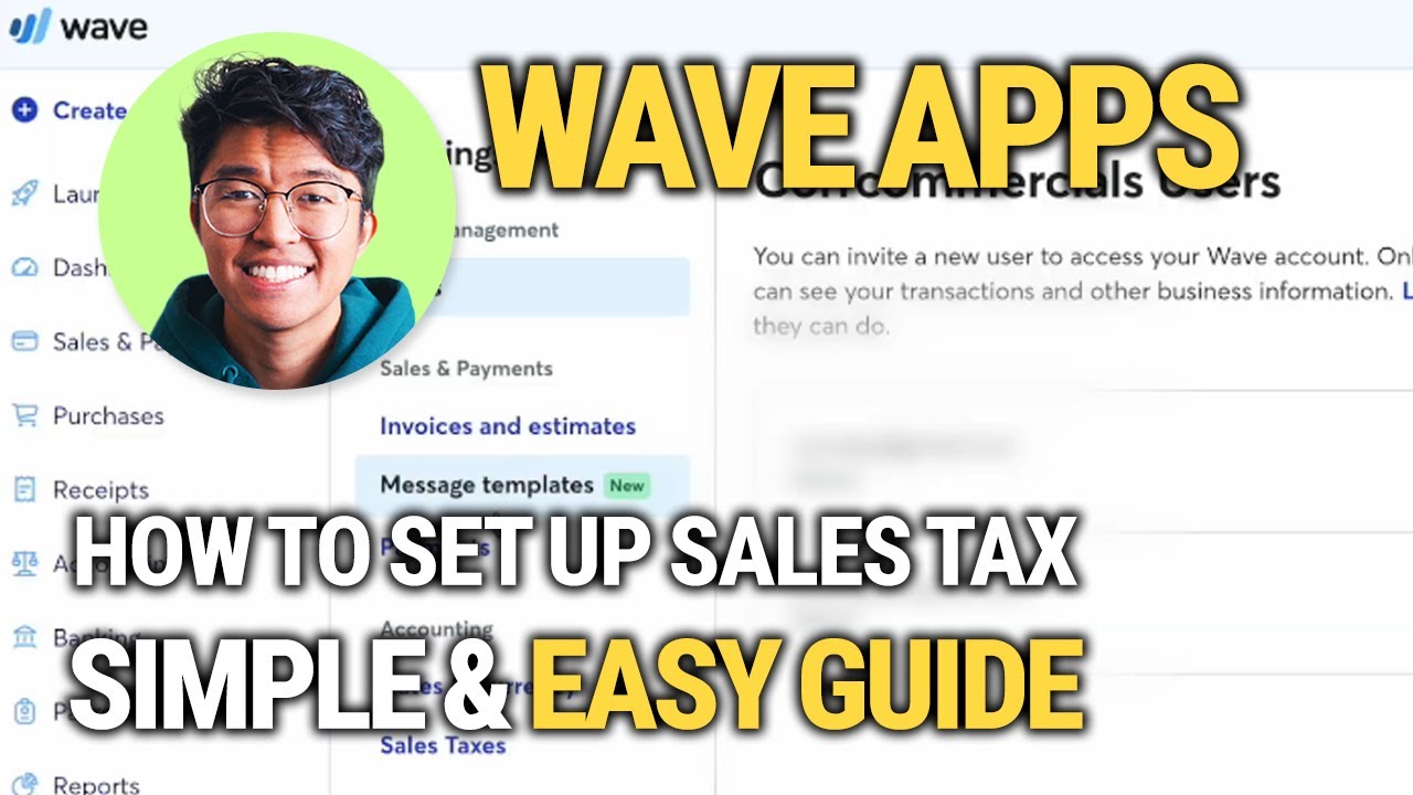 How To Set Up Sales Tax On Wave Apps: Step-By-Step Guide