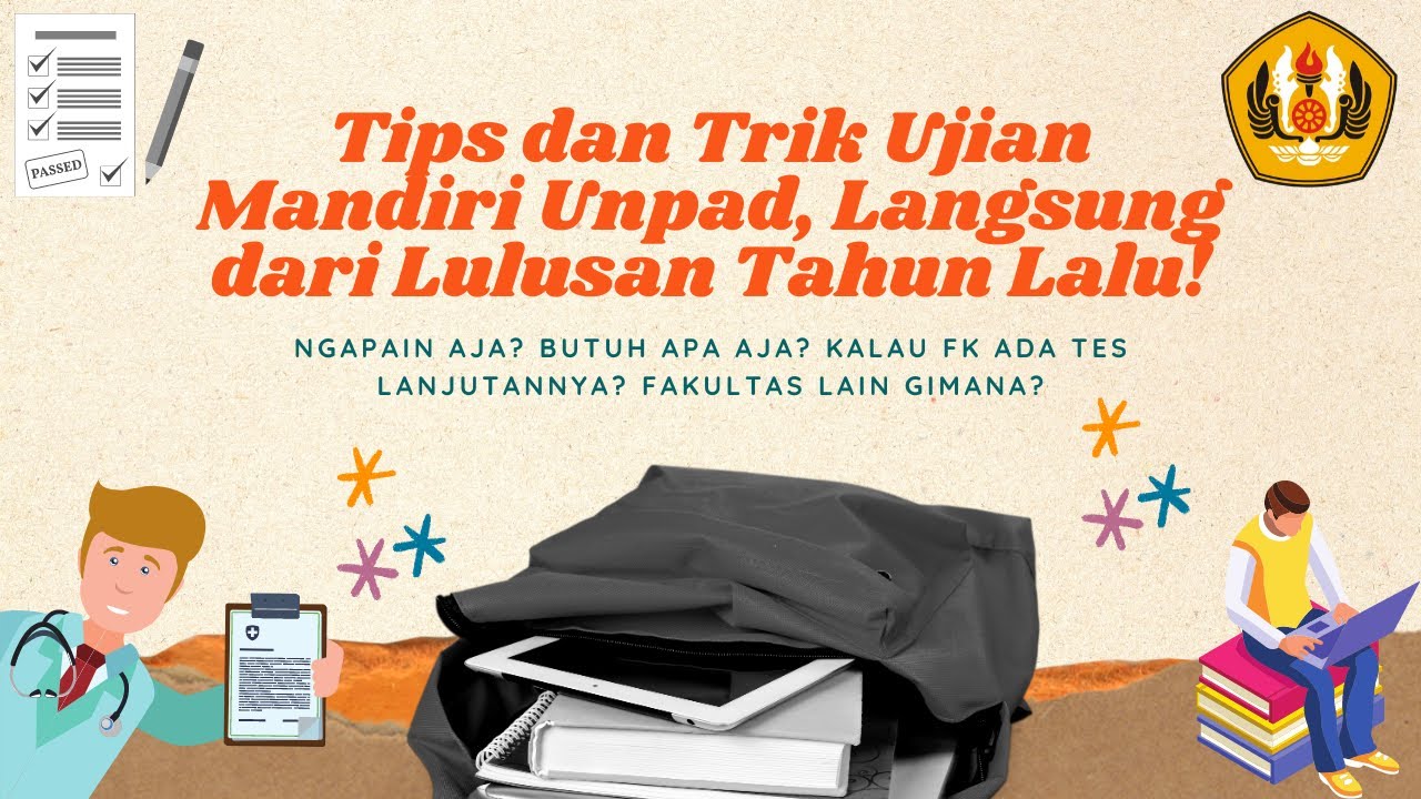 Tips dan Trik Ujian Mandiri Unpad! | #FKUnpadLife | #Ujian #Mandiri #Unpad #SMUP #FK #UTBK #Maba