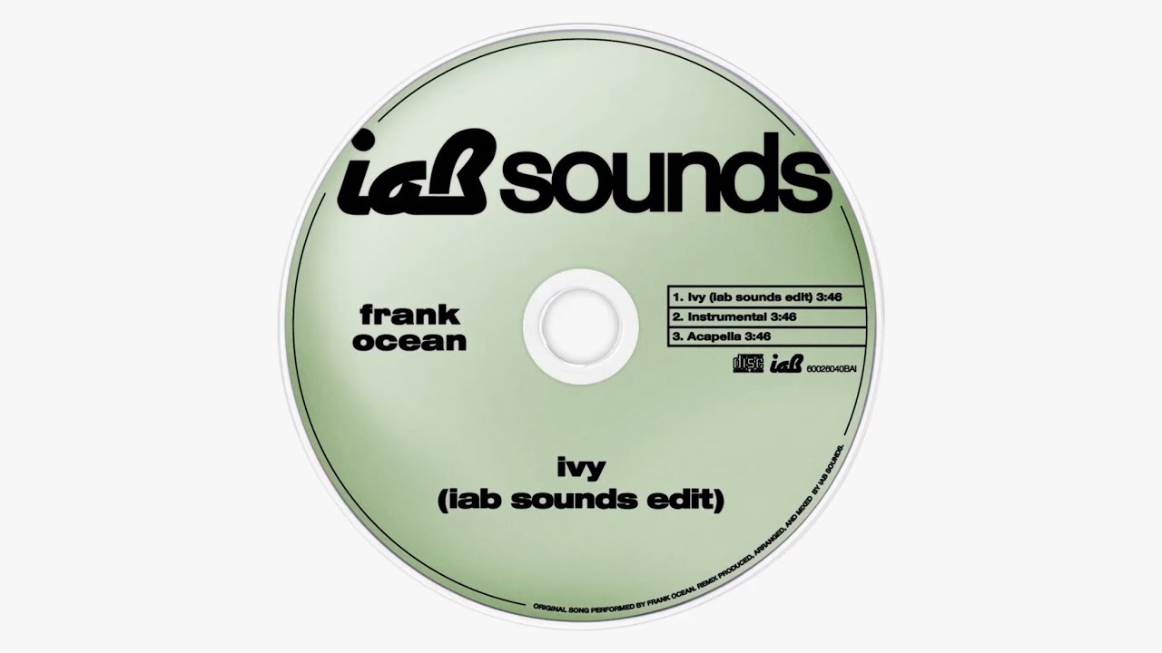 Ivy (iab sounds&reg; edit) - Frank Ocean