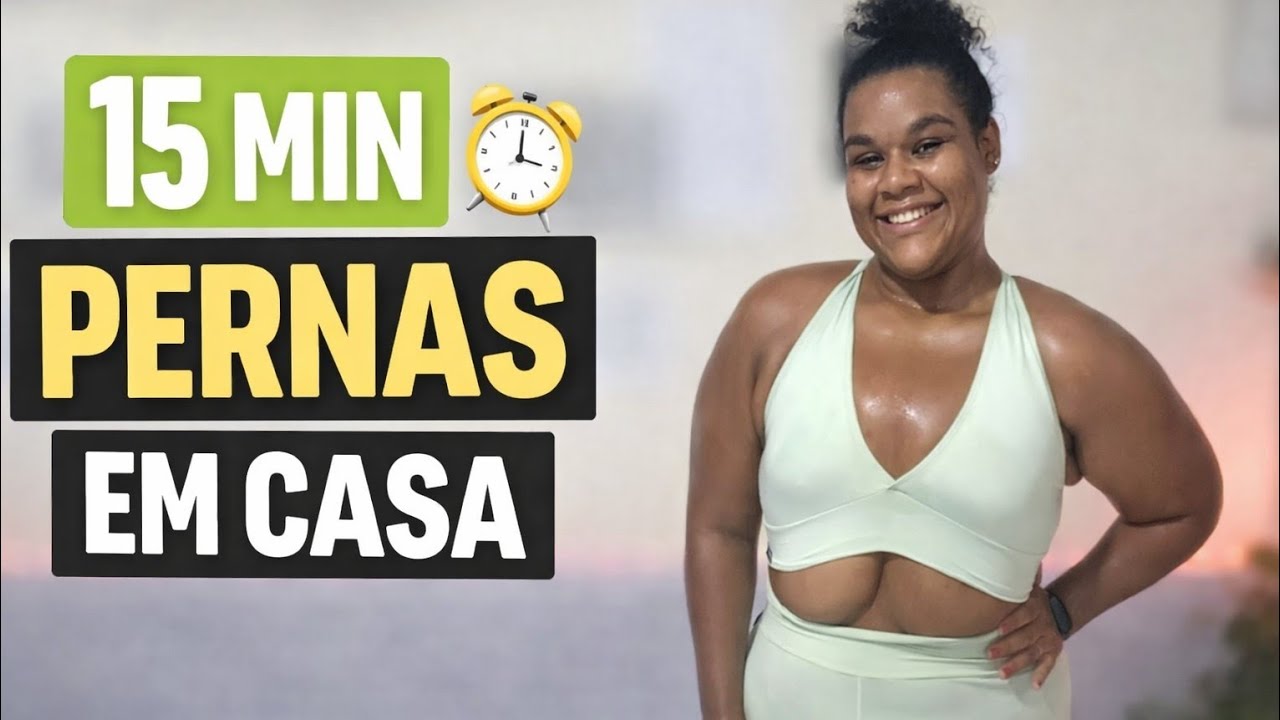 15 Minutos de Treino de Pernas em Casa | Emagrecer Sem Academia