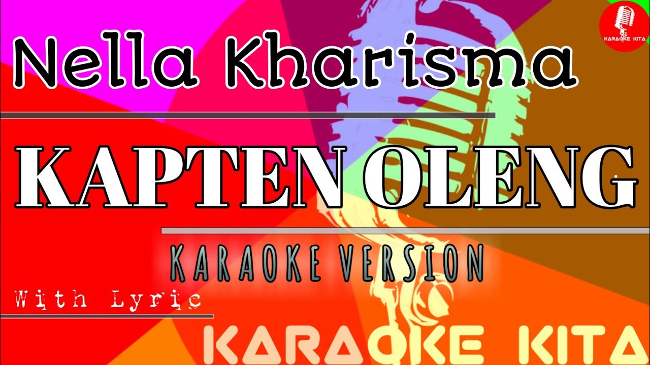 Kapten Oleng - Nella Kharisma - KOPLO (Karaoke Tanpa Vocal)