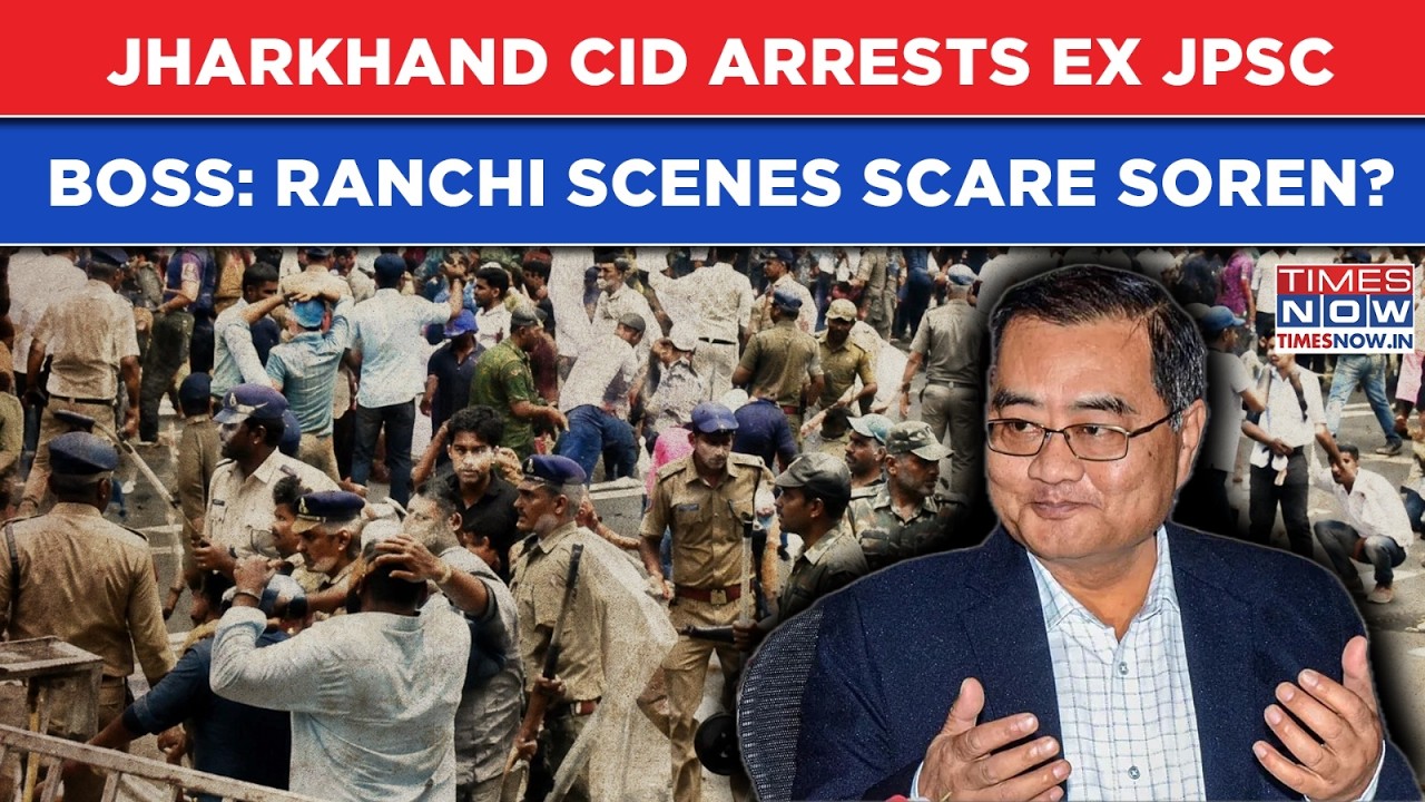 Jharkhand Police In Action: CM Soren Panics As Students Roar? CID Arrests JPSC Chairman Who Resigned