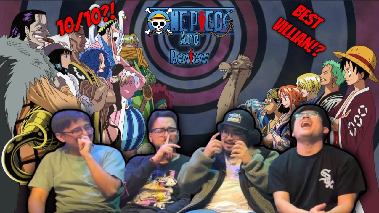 Alabasta Arc Discussion/Review
